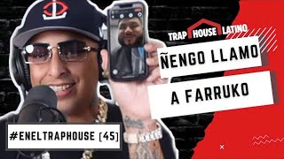 ÑENGO FLOW #EnElTrapHouse [45]