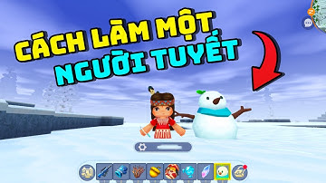 Cách làm một người tuyết trong phiên bản mới Mini World Sinh tồn Băng