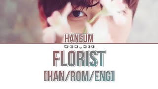 Florist By HANEUM (Colour Coded Lyrics) [Han/Rom/Eng]