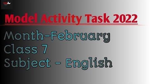 Class 7  English Model Activity Task 2022 February