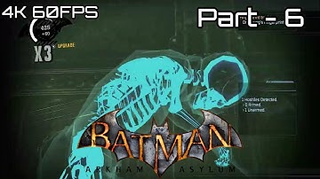Batman: Arkham Asylum PC Gameplay Walkthrough | Part - 6 Dr.Young