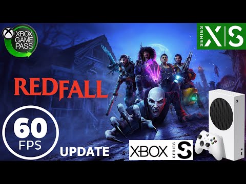 Redfall: 60FPS Update - Xbox Series S Gameplay + FPS Test 
