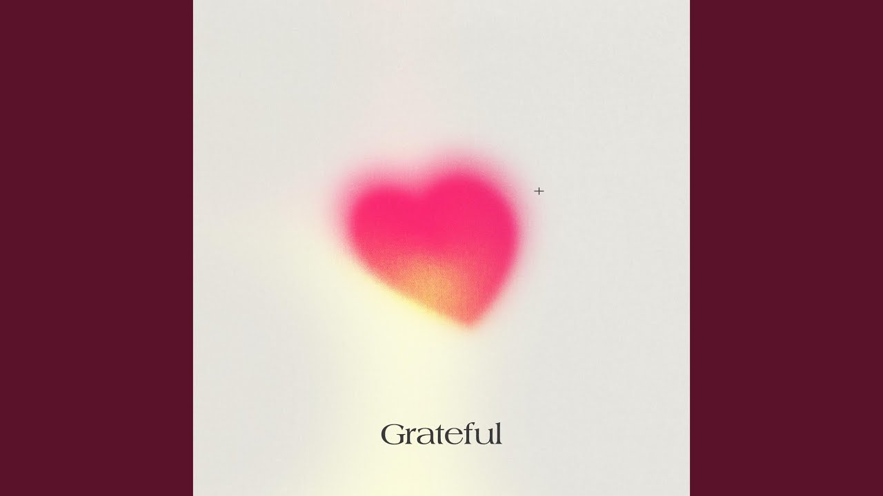 Watch Grateful on YouTube Watch Grateful on YouTube