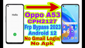 Oppo A53 (CPH2127) Android 12 Frp Bypass |New Trick 2023| Without Pc/Bypass Google Lock 100% Working
