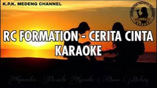 Rc Formation - Cerita Cinta Karaoke