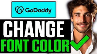 How To Change Font Color on GoDaddy Website Builder (2024)
