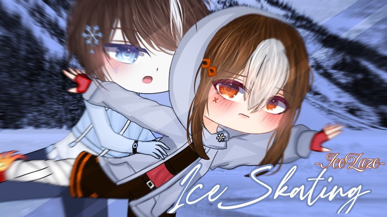 「 ⛸️ 》 Ice Skating┊❄IceLaze🔥 Ship┊⚠️Kinda Cringe⚠️┊Boboiboy Elemental GB AU!┊𝐼𝒸𝓎«🎋»