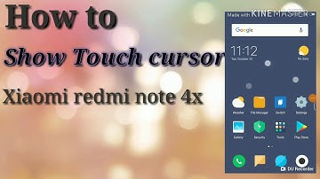 How to SHOW TOUCH cursor in Xiaomi redmi note 4x