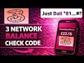 3 Network Balance Check | How To Check 3 Network Balance