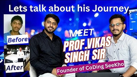 Personal Life of Vikas Singh Sir | Akshay Kale | Interview | CoDing SeeKho | Hindi