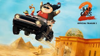 Bad Guys 2 | Official Trailer | IPIC Theaters