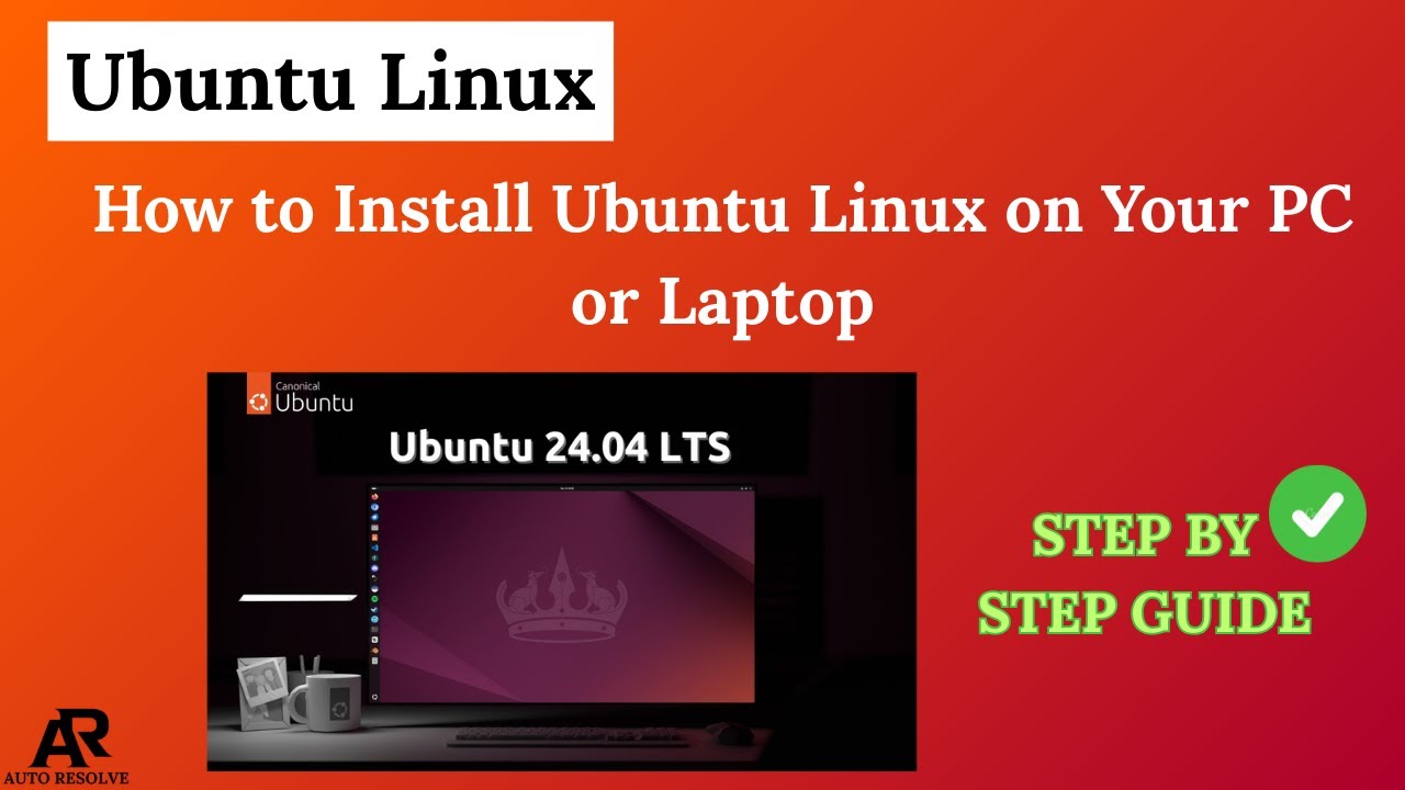 How to Install Ubuntu Linux on Your PC or Laptop (Step-by-Step Guide ...