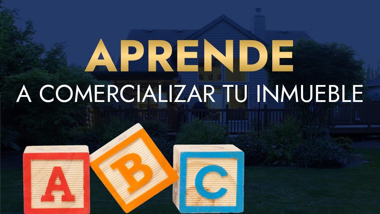 ABC de los Bienes Raíces