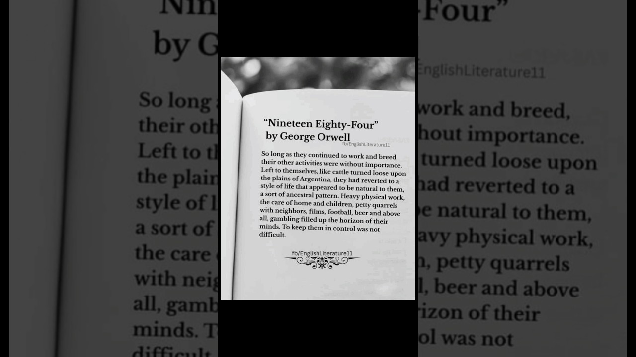 “Nineteen Eighty-Four” by George Orwell 