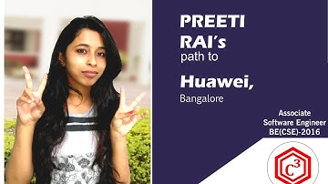 Ms. Preeti Rai, placed @ Huawei, Bangalore || CourseCube(JLC) || BE(ECE)-2016