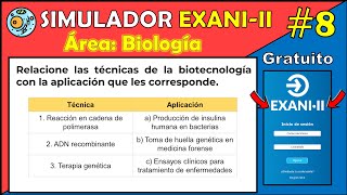 📚 Simulador Oficial EXANI II Área Biología Ejercicio #8 Relacione las técnicas de la biotecnología