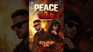 🔊Peace or War🎶 (Reggaeton Latino Duo)🎵