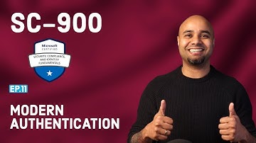 SC-900 EP 11: Modern Authentication
