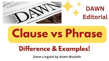 Difference b/w Clause & Phrase ? | DAWN newspaper reading in Urdu | CSS PMS Preparation