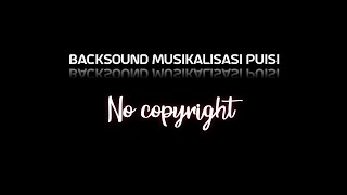 Backsound musikalisasi puisi || Instrumental (No copyright)