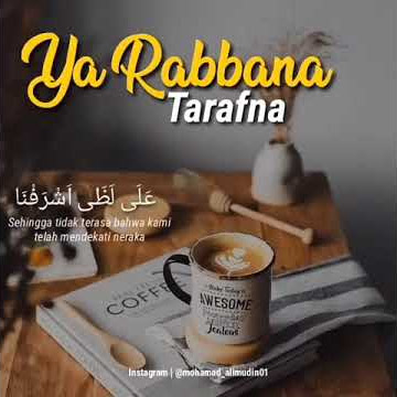 story wa / Ya Rabbana Tarafna