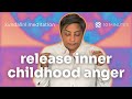 Kundalini Meditation To Release Inner Childhood Anger | 10 Minutes
