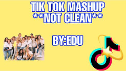 tok mashup tik remix hour songs clean