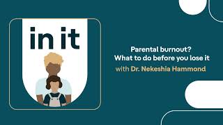 Celebrity Parental burnout? What to do before you lose it | In It Net Worth