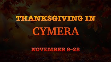 Thanksgiving In Cymera | Event | November 8–28