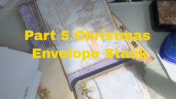 Christmas Stack Envelope Part 5 Prototype