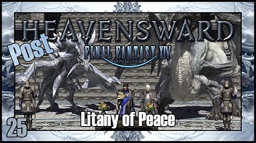 Final Fantasy 14 - Litany of Peace | Post-Heavensward Main Scenario Quest | 4K60FPS