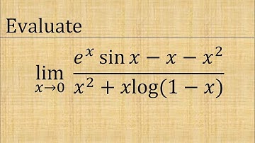 Evaluate lim(x→0) (e^xsinx-x-x^2)/(x^2+xlog(1-x)) using l hospital rule | indeterminate form