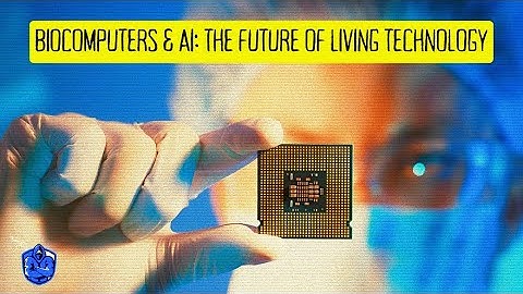 Biocomputers & AI: The Future of Living Technology Revealed