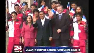 Presidente Ollanta Humala despide a beneficiarios de beca 18