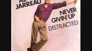 Al Jarreau  -  Never Givin&#39; Up