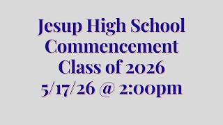 2026 Jesup Community Schools Commencement