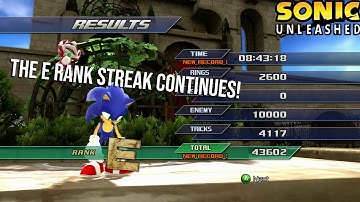 THE E RANK MADNESS CONTINUES! - SONIC UNLEASHED DLC STAGES!