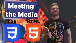 Lesson 25. Meeting the Media. HTML for beginners.