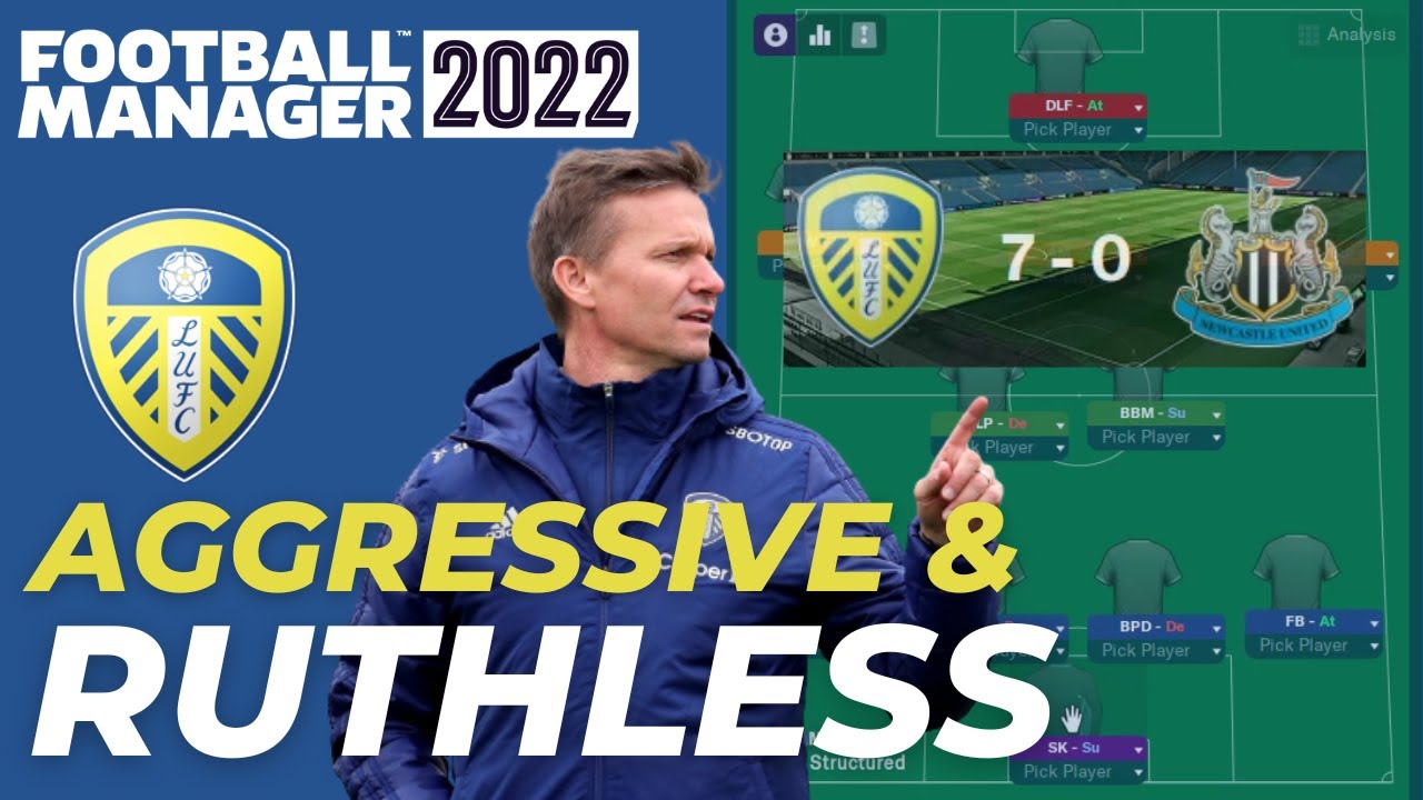 Jesse Marsch Tactic with Leeds United on FM22 YouTube