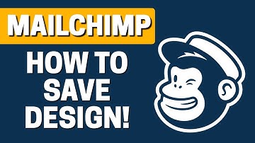 How To Save Design As Template In Mailchimp