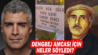 ÖZCAN DENİZ; Yoksulluk Sefalet Dolu Günlerden Şöhrete.. Dengbej Amcası Şakiro Yokluk İçerisinde Öldü