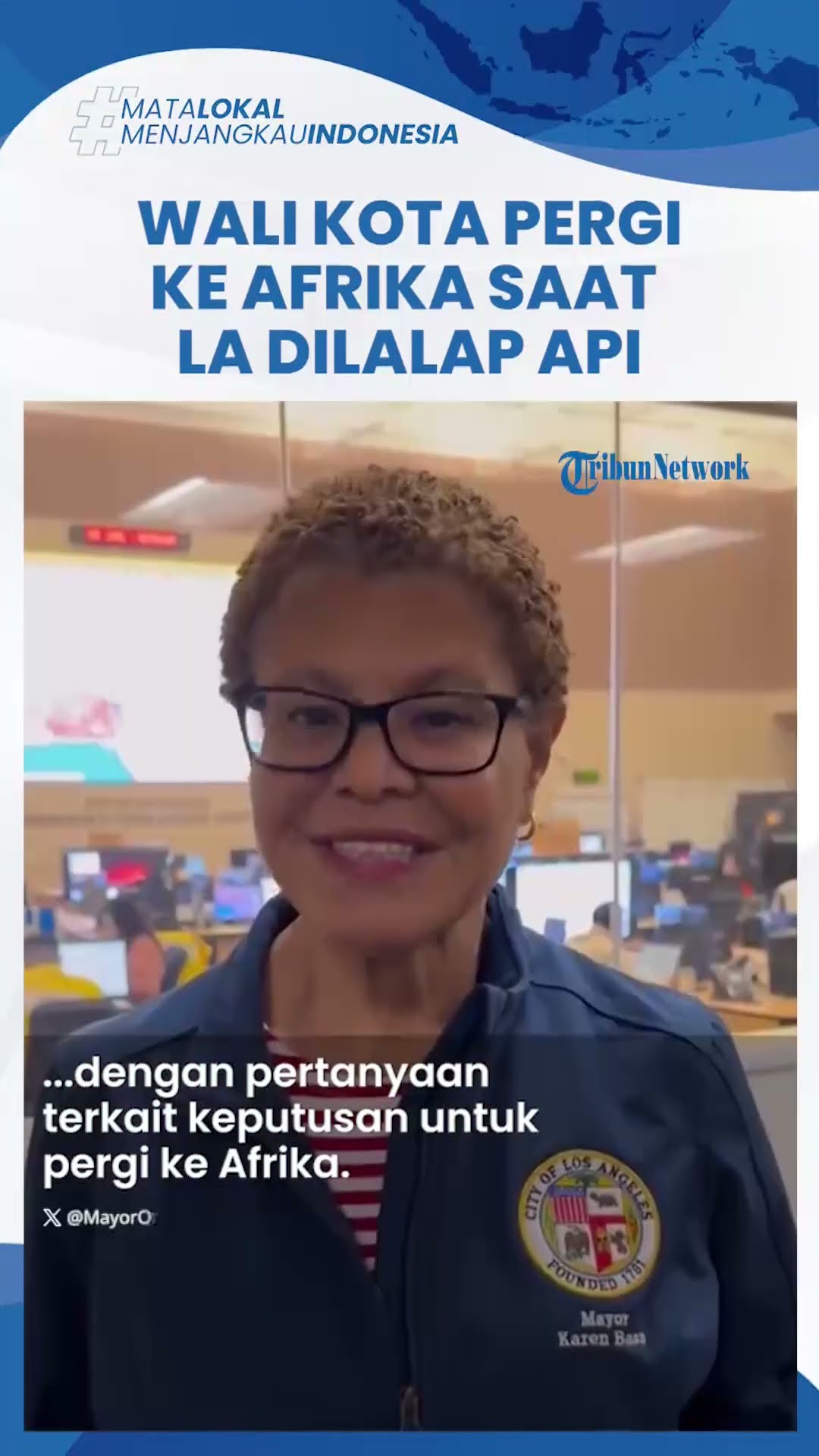 Wali Kota Los Angeles Dihujat, Pergi ke Afrika saat Kebakaran Ludeskan Kota hingga Rata dengan Tanah