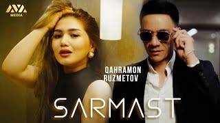 Video thumbnail of "Qahramon Ruzmetov - Sarmast | Қаҳрамон Рузметов - Сармаст"