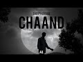 Chaand  ail  prod beats by con  the other side  official music