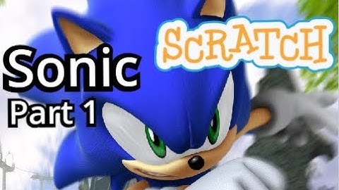Scratch Tutorial | Sonic Running Game | Part 1 | How to make a Sonic the hedgehog game in scratch