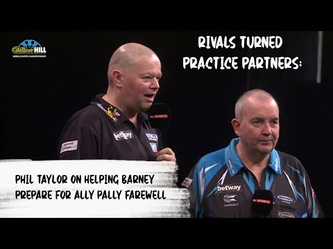 Rivals turned practice partners: Phil Taylor on helping Barney prepare for Ally Pally farewell