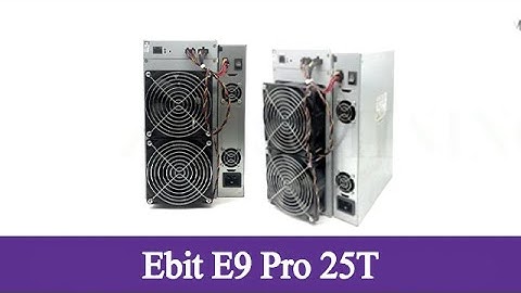 Ebit E9 Pro 25T