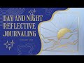 Day and Night Reflection Journal Episode Nine and Giveaway