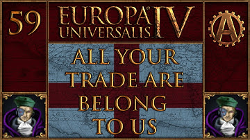 EUIV All Your Trade Are Belong To Us 59
