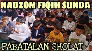 Nadzom Fiqih Sunda - Perkara yang Membatalkan Sholat